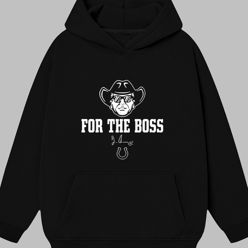 2025 For The Boss Shirt
