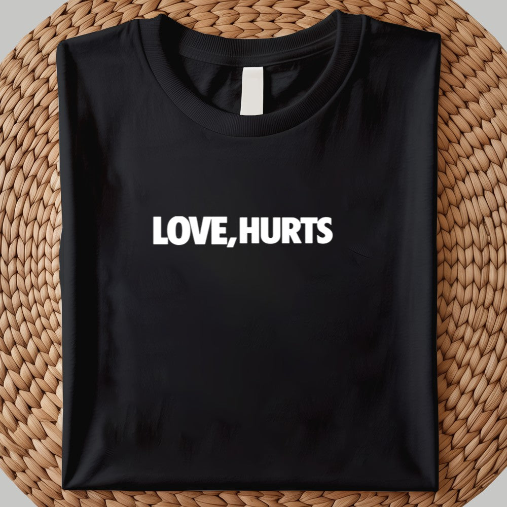 2025 Love Hurts Shirt
