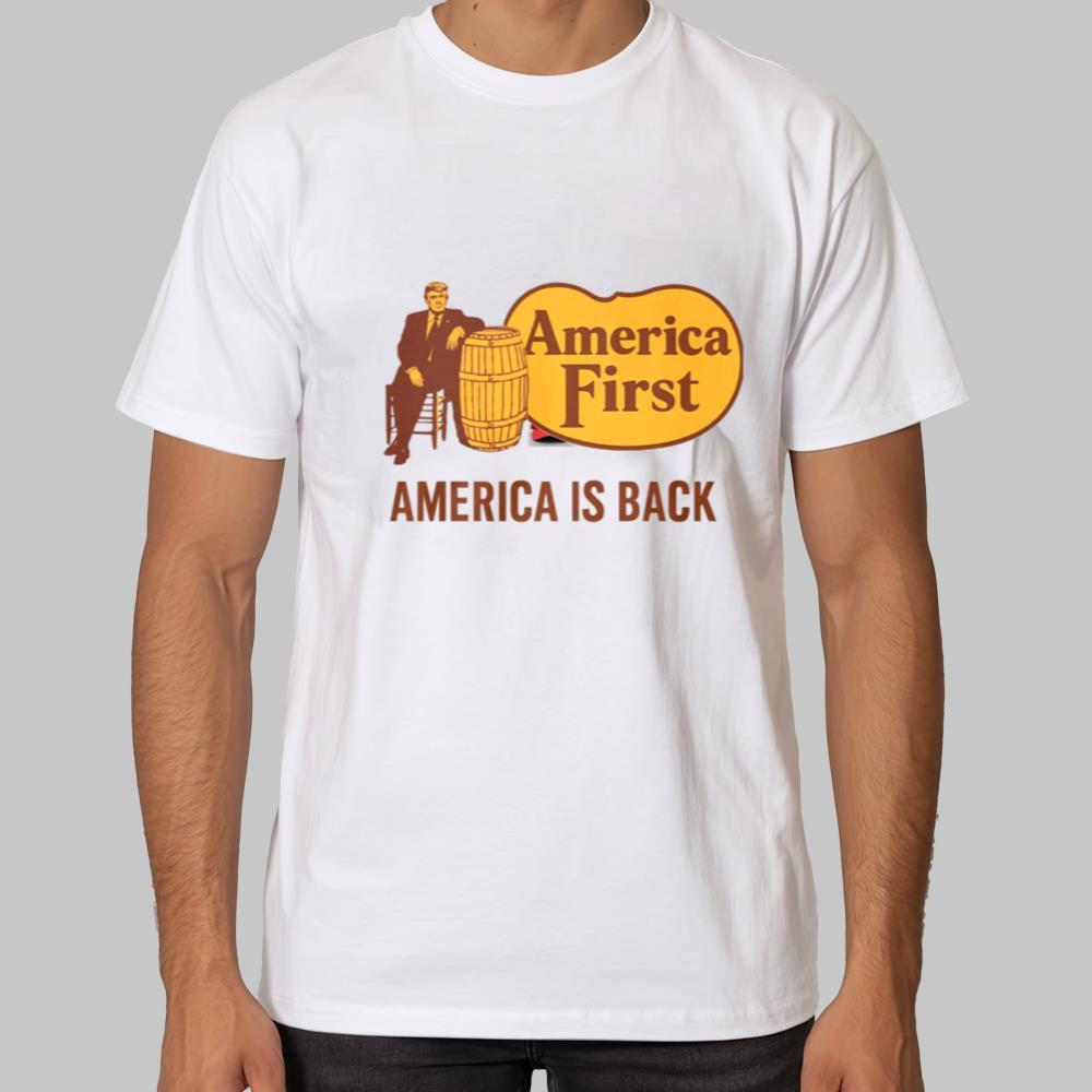 America First America Is Back Shirt 2025