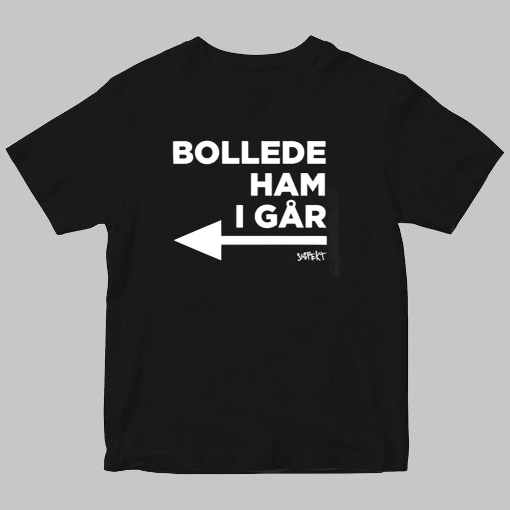 Bollede Ham I Gar SusPekt Shirt 2025
