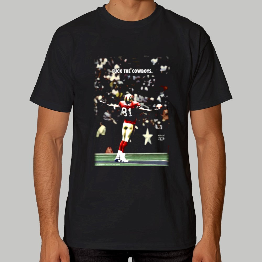 81 Fuck The Cowboys Shirt