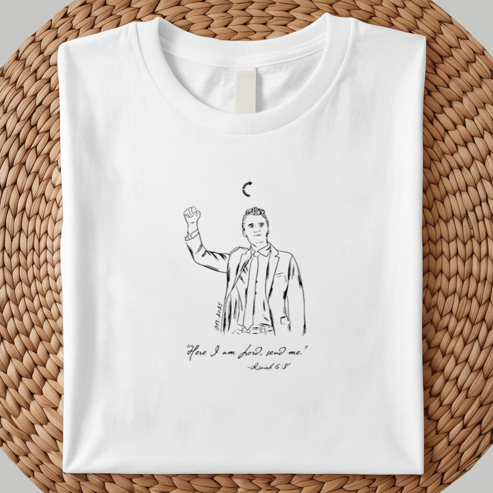 Charlie Kirk Here I Am Lord Send Me Shirt