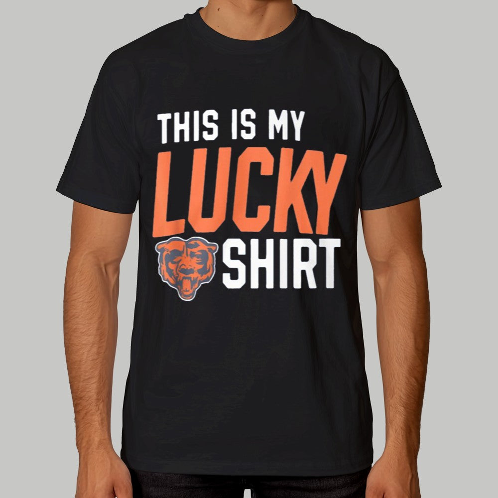 Chicago Bears This Is My lucky Shirt