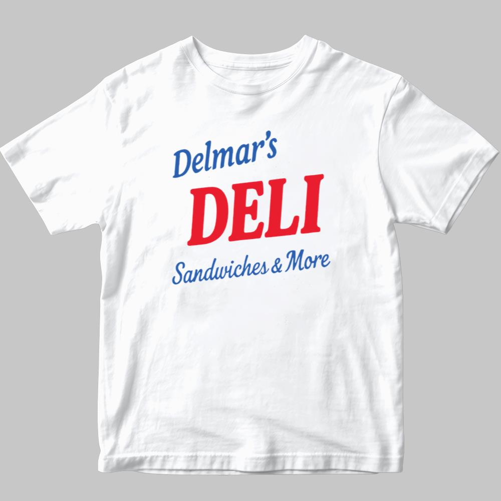 Delmar's Deli Sandwiches & More shirt 2025