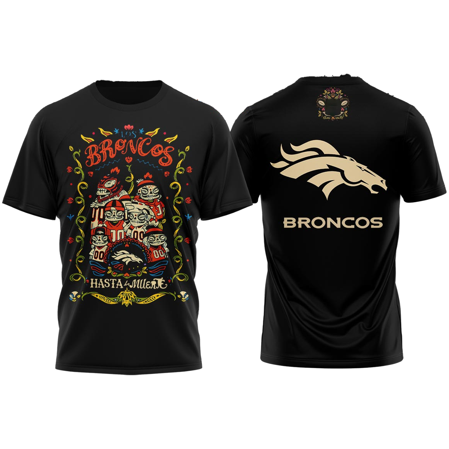 Denver Broncos Hasta la Muerte 2025 Shirt
