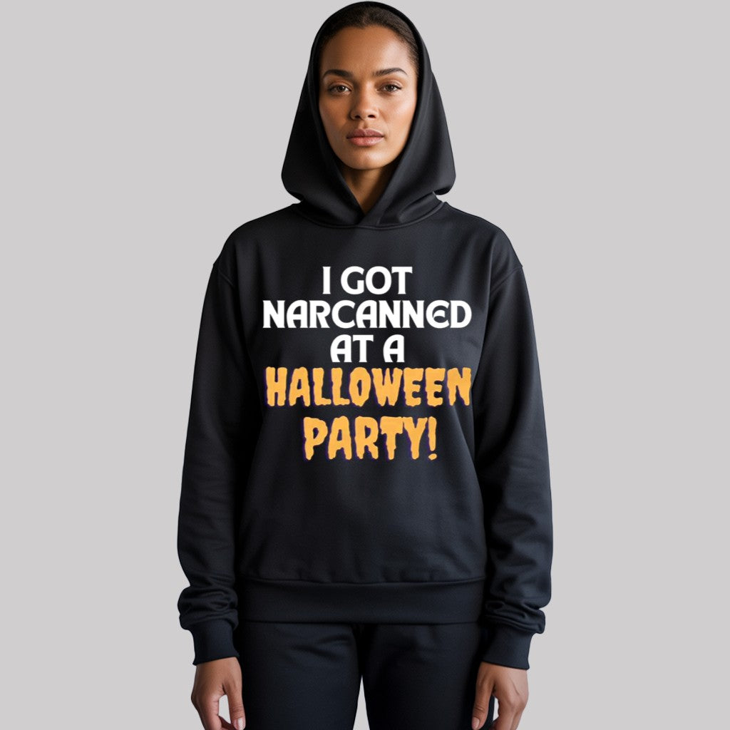 I Got NarCanned At A Halloween Party Shirt