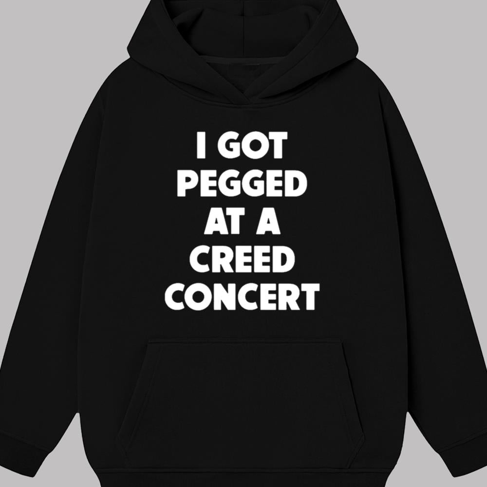 I Got Pegged At A Creed Concert shirt 2025