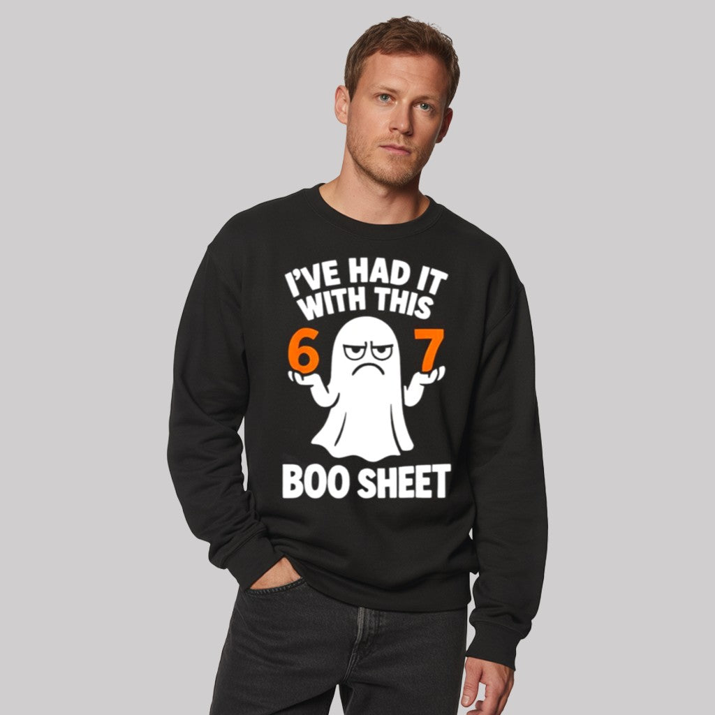 I've Had It With This 67 Boo Sheet Shirt