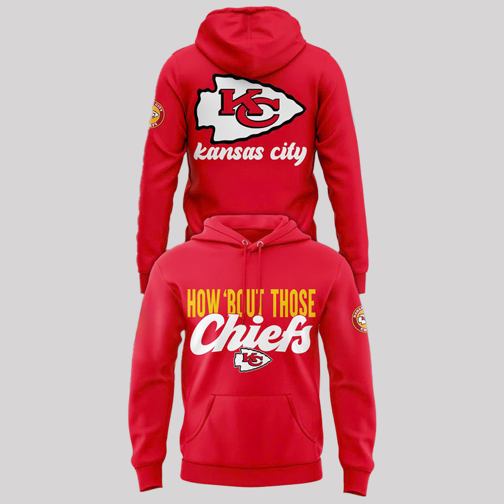 Kansas City Chiefs How Bout Those shirt 2025