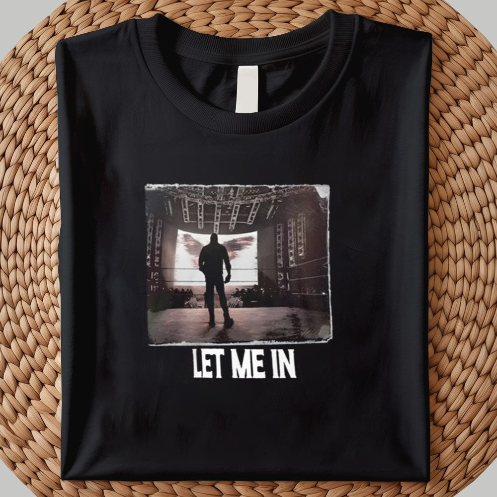 Let Me In Shirt 2025