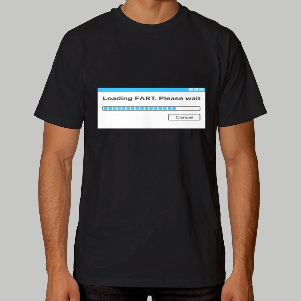 Loading Fart. Please Wait Shirt 2025