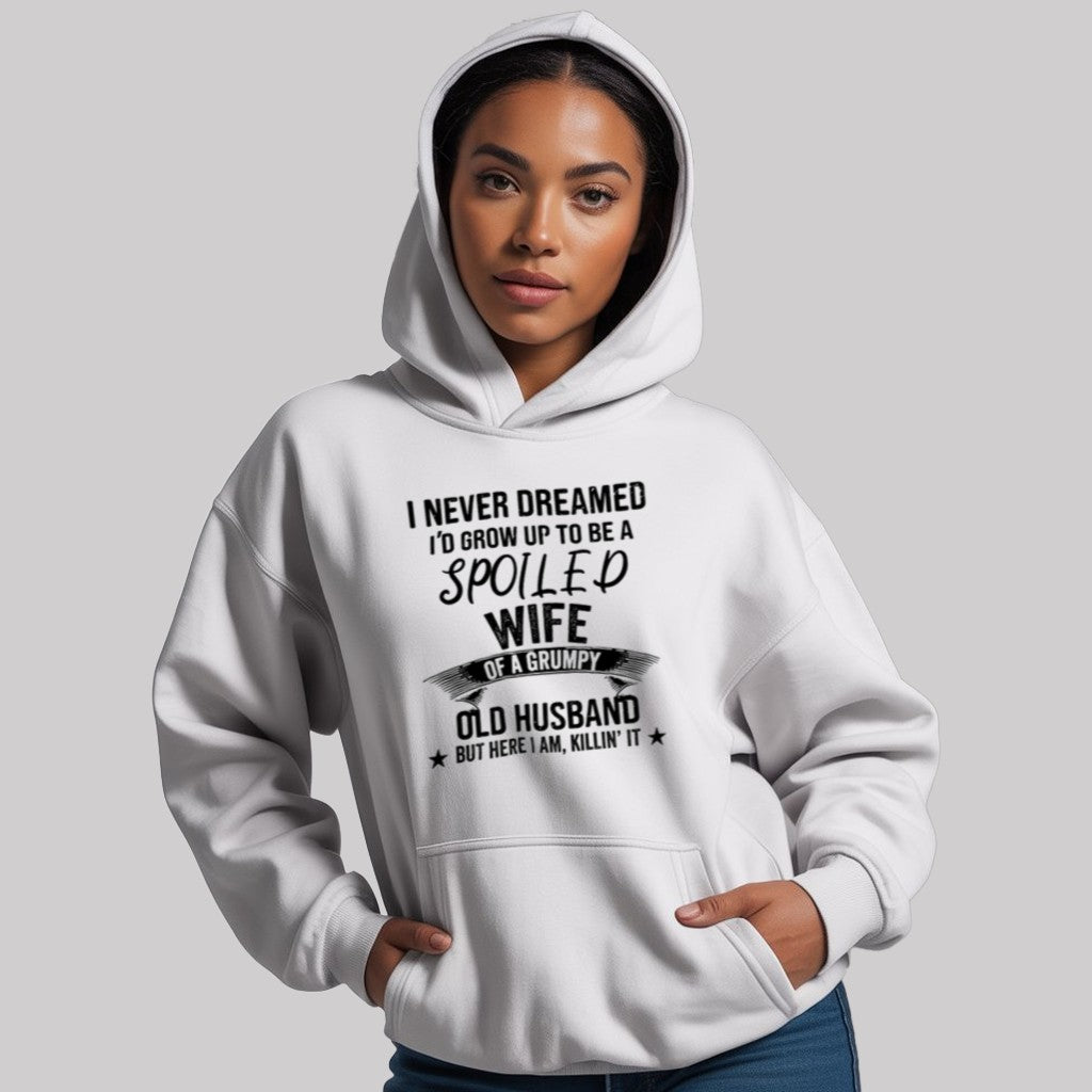 Miahdogtage I Never Dreamed I'd Grow Up To Be A Spoiled Wife Of A Grumpy Old Husband But Here I Am Killin' It Shirt - Clothingus Diamond