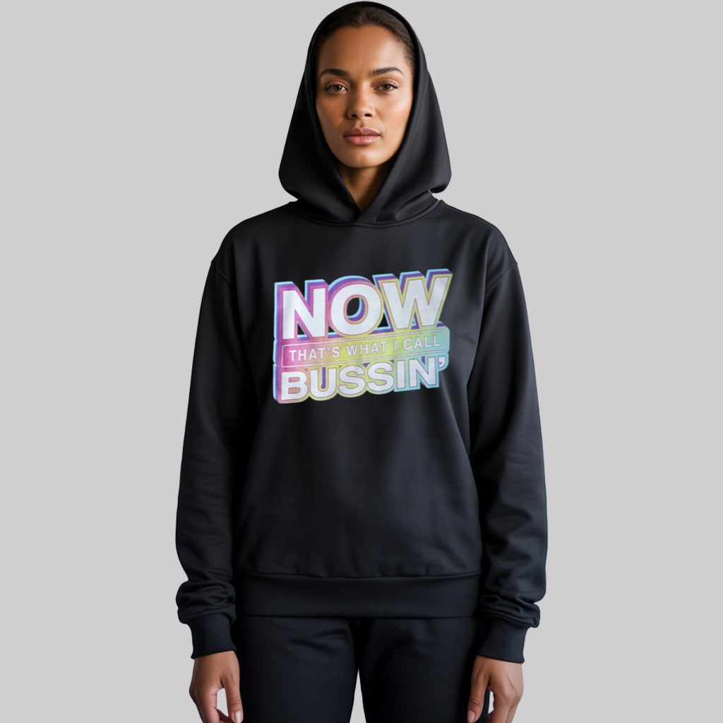 Now That's What I Call Bussin' Shirt