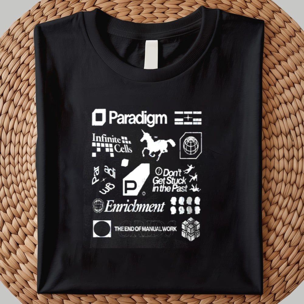 Paradigm Infinite Don't Gat Stuck In The Past Enrichment Shirt 2025