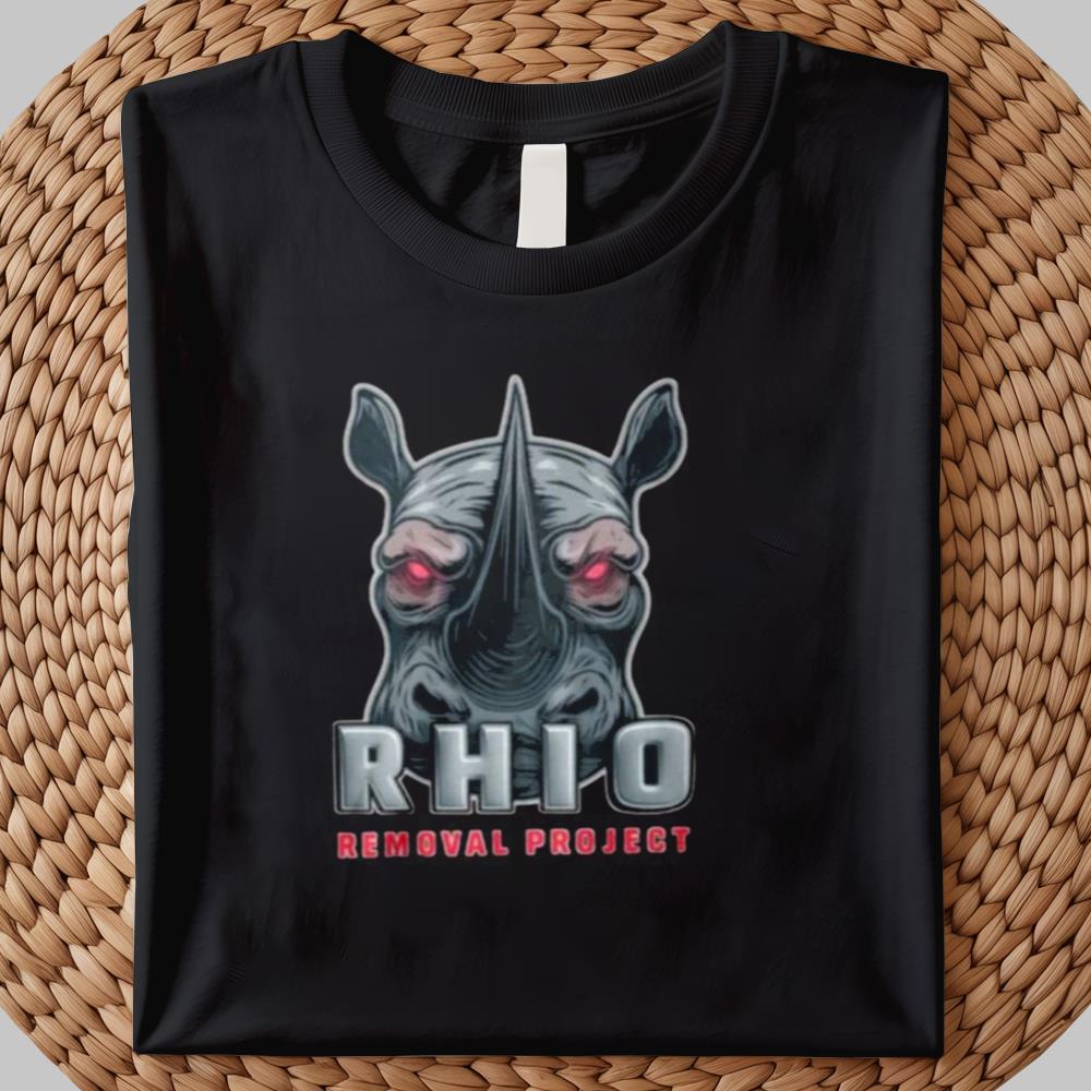 R H I N O Removal Project Shirt 2025