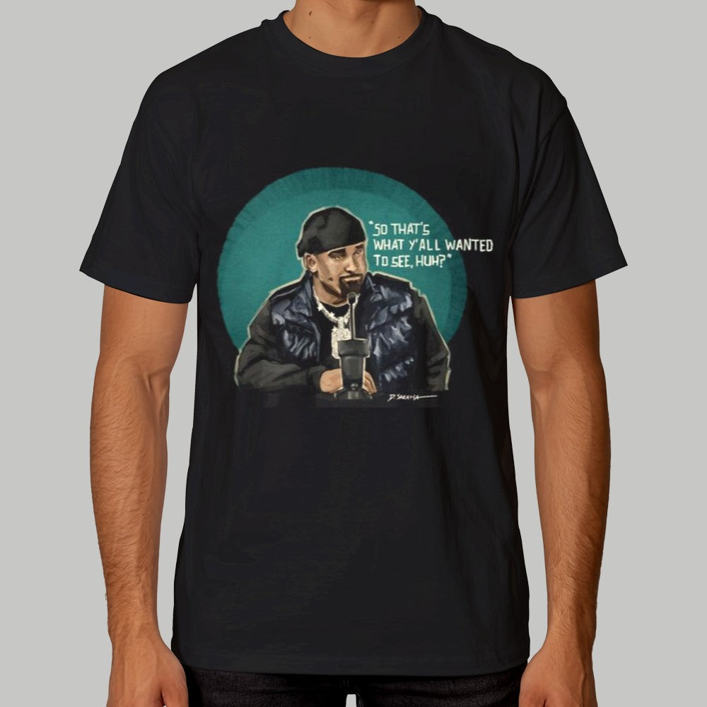 So That's What Y'all Wanted Too See Huh Shirt - Clothingus Diamond