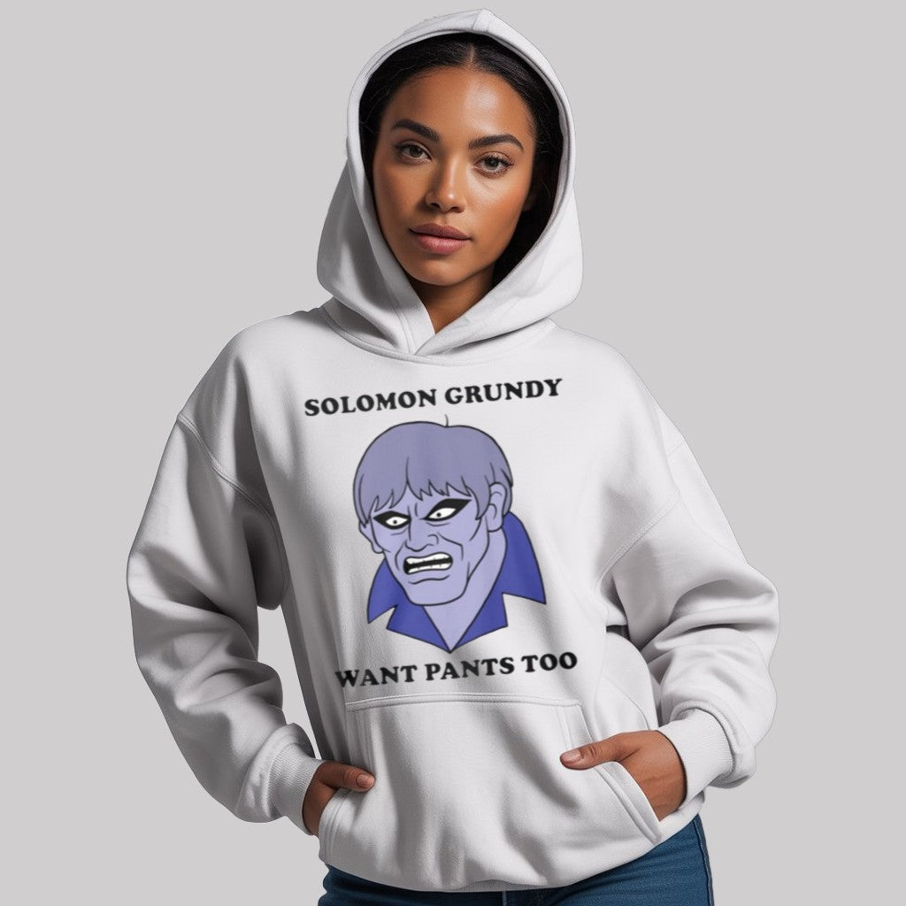 Solomon Grundy Want Pants Too Shirt