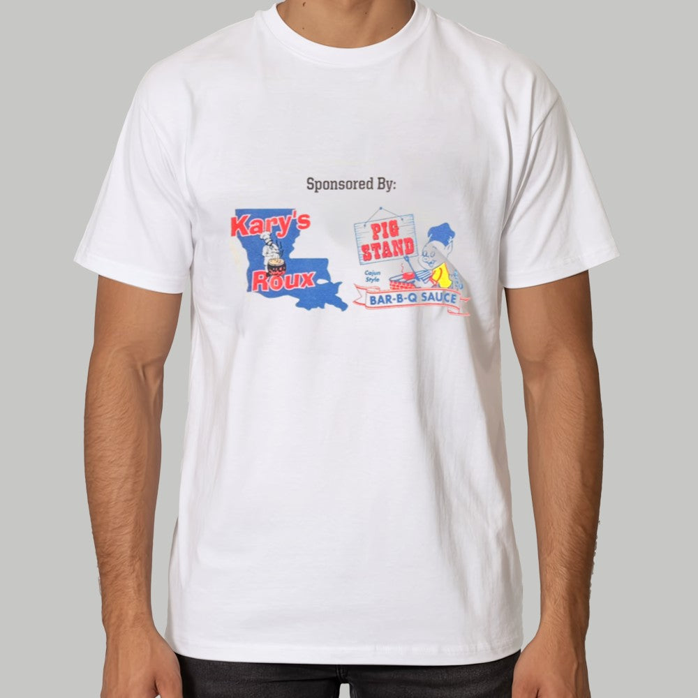 Sponsored By Kary's Roux Pig Srand Cajun Style Bar-B-Q-Sauce Shirt