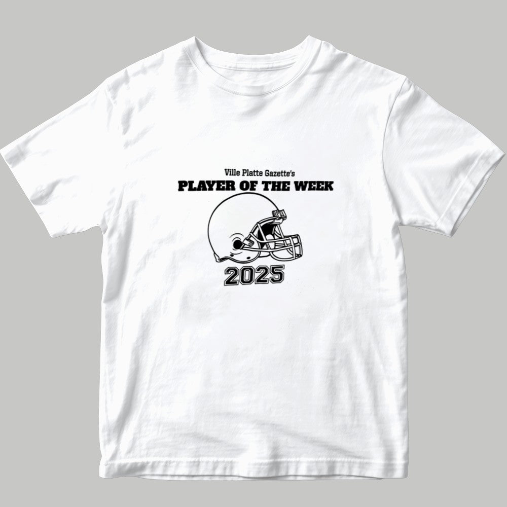 Ville Platte Gazette's Player Of The Week Shirt 2025