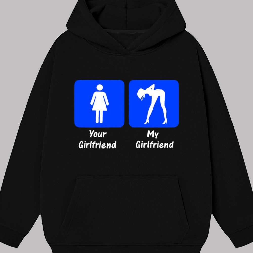 Your Girlfriend My Girlfriend Shirt 2025