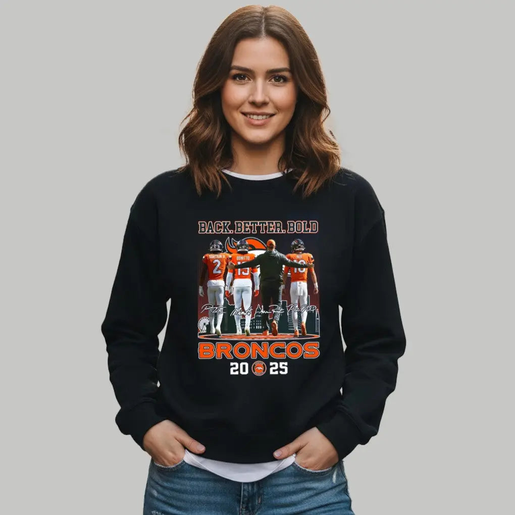 2025 Broncos Back Better Bold Shirt Clothingus Diamond