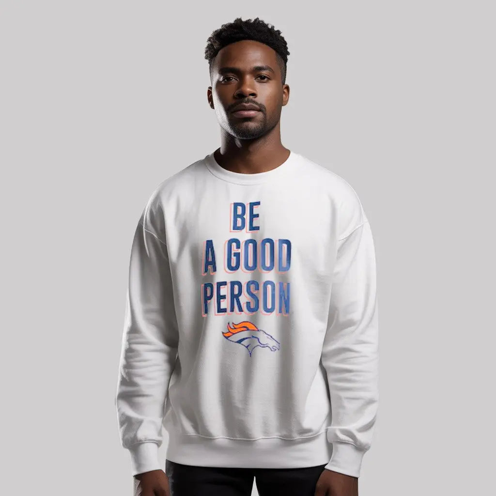 2025 Broncos Be A Good Person Shirt - Clothingus Diamond