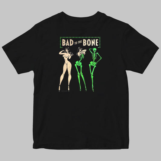 Bad To The bone Shirt 2025