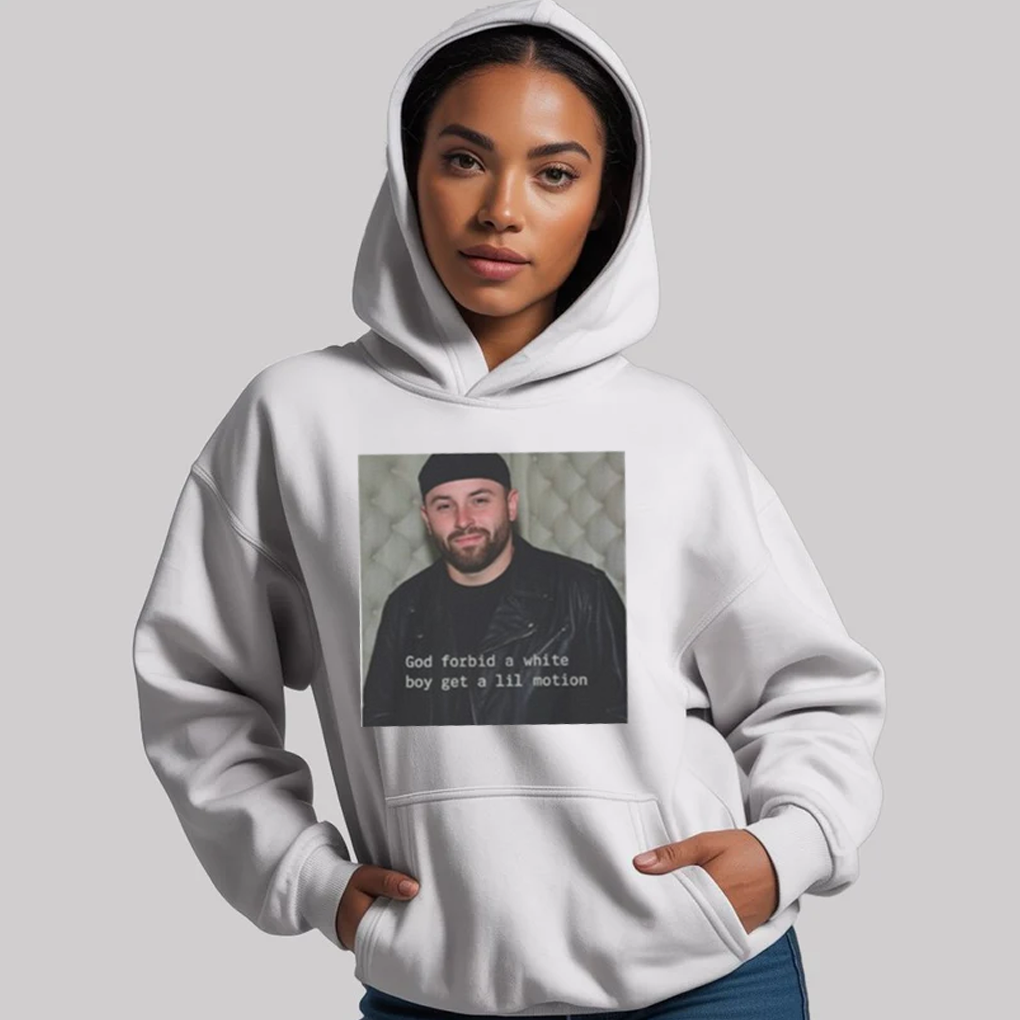 Baker Mayfield God Forbid A White Boy Get A Lil Motion Shirt - Clothingus Diamond