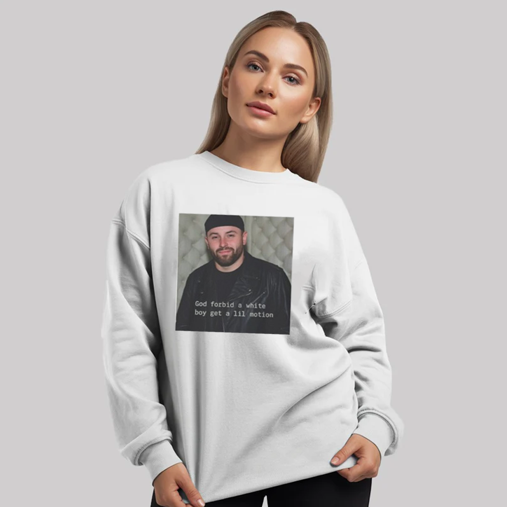 Baker Mayfield God Forbid A White Boy Get A Lil Motion Shirt - Clothingus Diamond