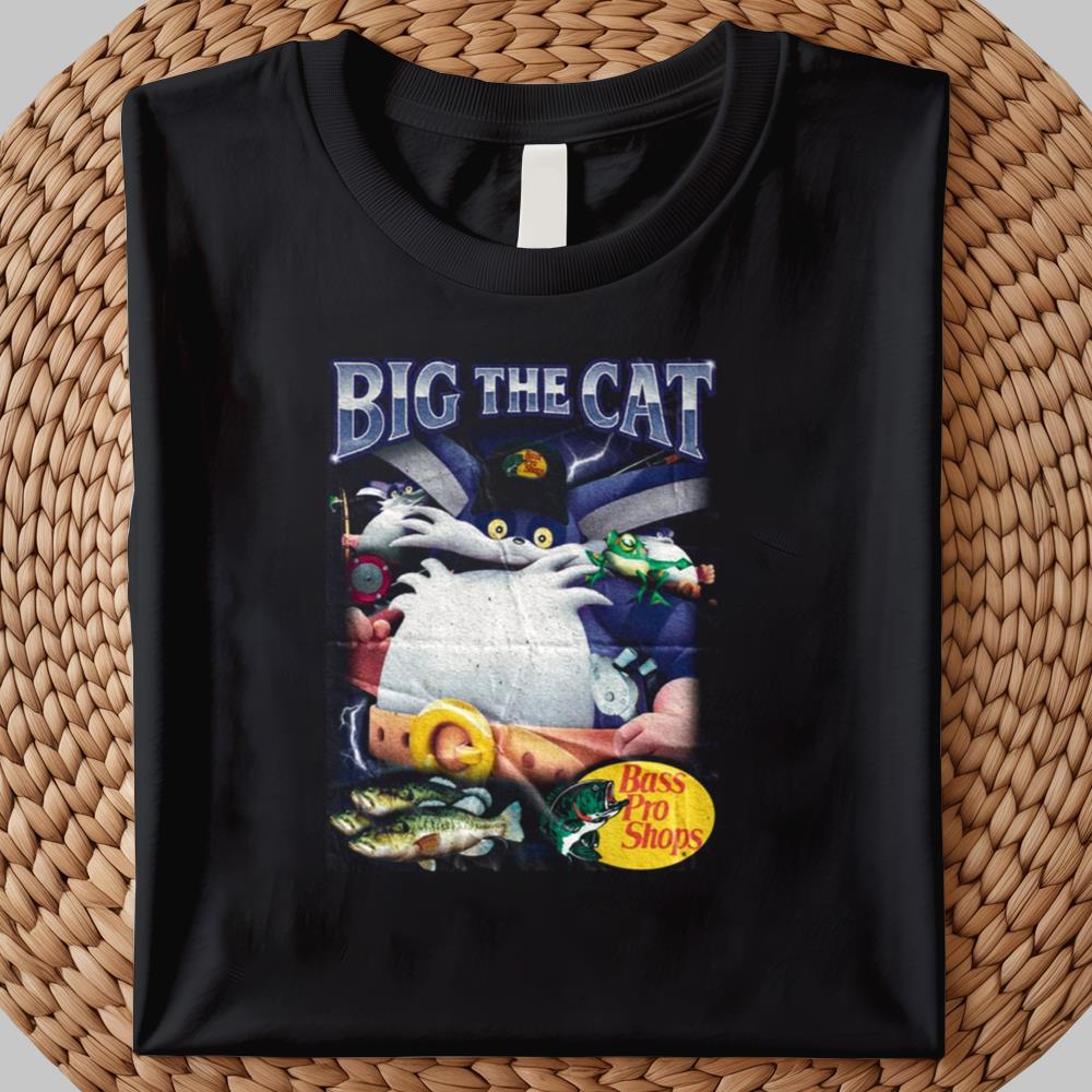 Big The Cat Bass Pro Shops Shirt 2025