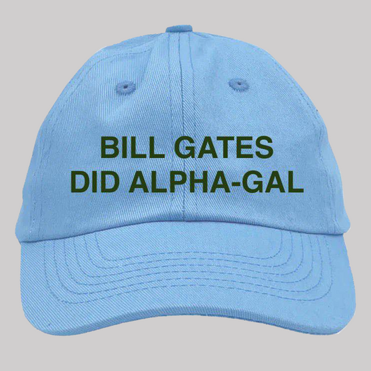 Bill Gates Did Alpha-Gal Hat