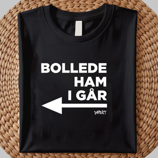 Bollede Ham I Gar SusPekt Shirt 2025