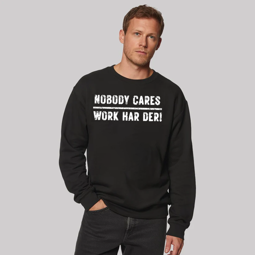 Buds Nobody Cares work Harder Hoodie - Clothingus Diamond