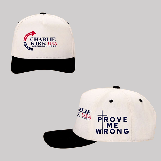 Charlie Kirk USA American Hero Prove Me Wrong Hat