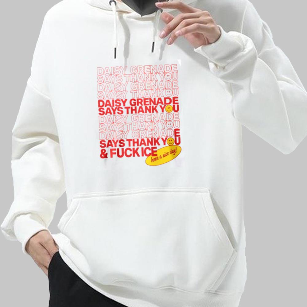 Daisy Grenade Says Thank You Shirt 2025