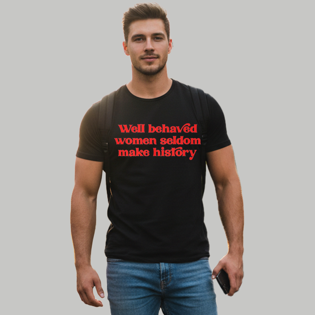 David Byrne Well Behaved Women Seldom Make History Shirt - Clothingus Diamond
