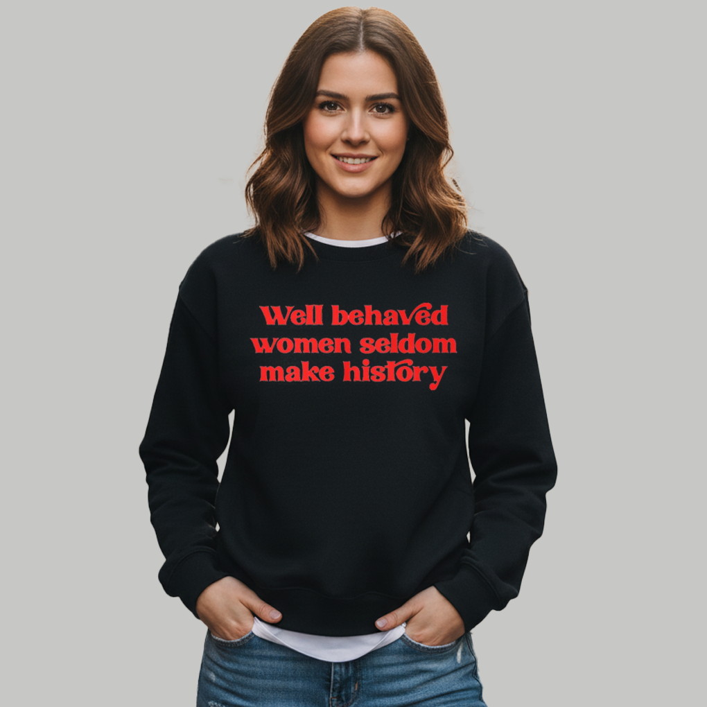 David Byrne Well Behaved Women Seldom Make History Shirt - Clothingus Diamond