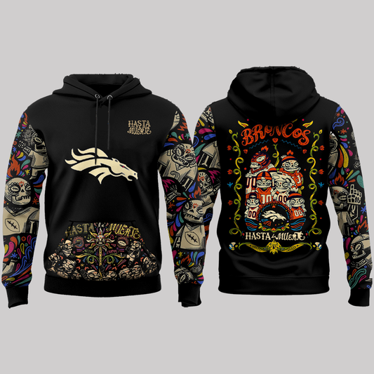 Denver Broncos Hasta La Muerte 2025 Hoodie