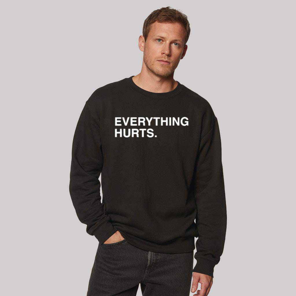 Everything Hurts Shirt - Clothingus Diamond