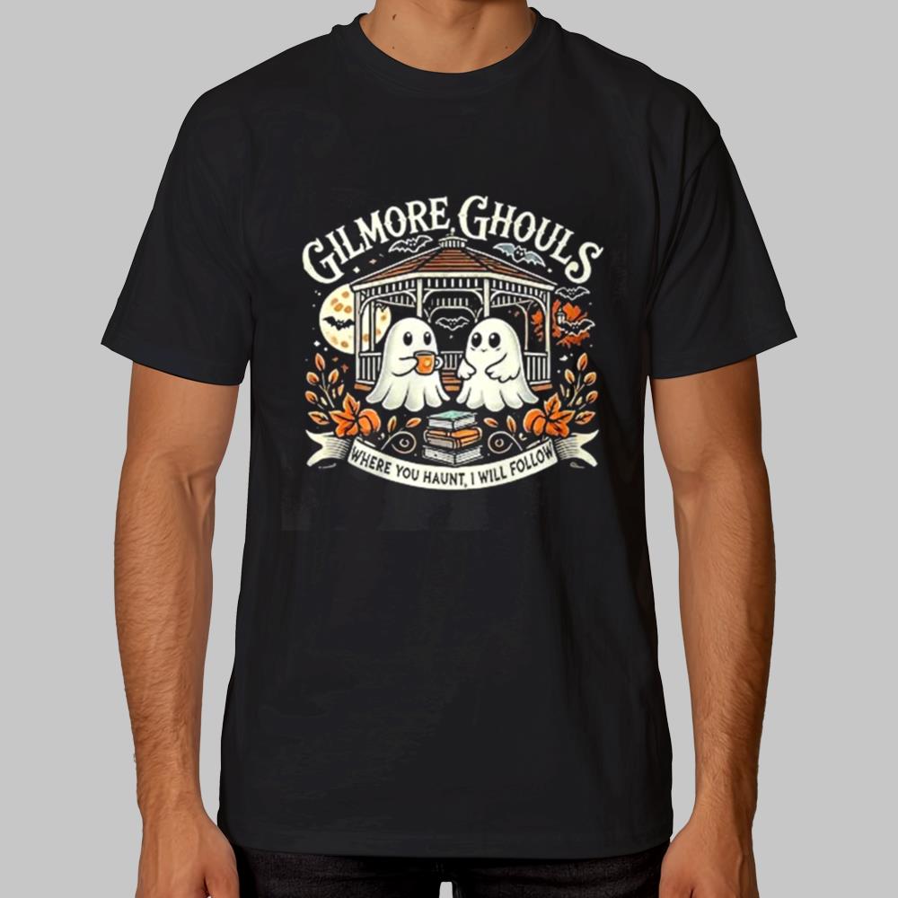 Gilmore Ghouls Where You Haunt I Will Follow Shirt 2025 - Clothingus Diamond