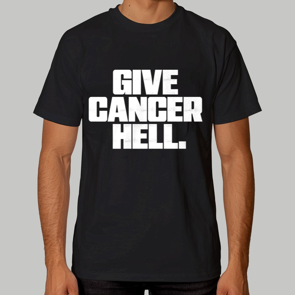 Give Cancer Hell Shirt - Clothingus Diamond