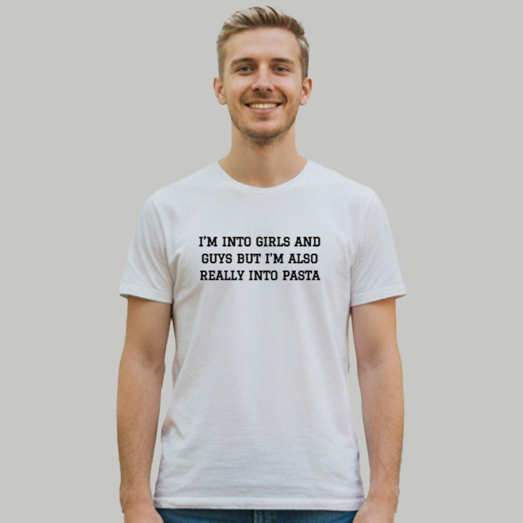 I'm Into Girls And Guys But I'm Also Really Into Pasta Shirt Clothingus Diamond