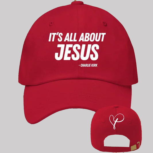 It's All About Jesus Charlie Kirk Hat
