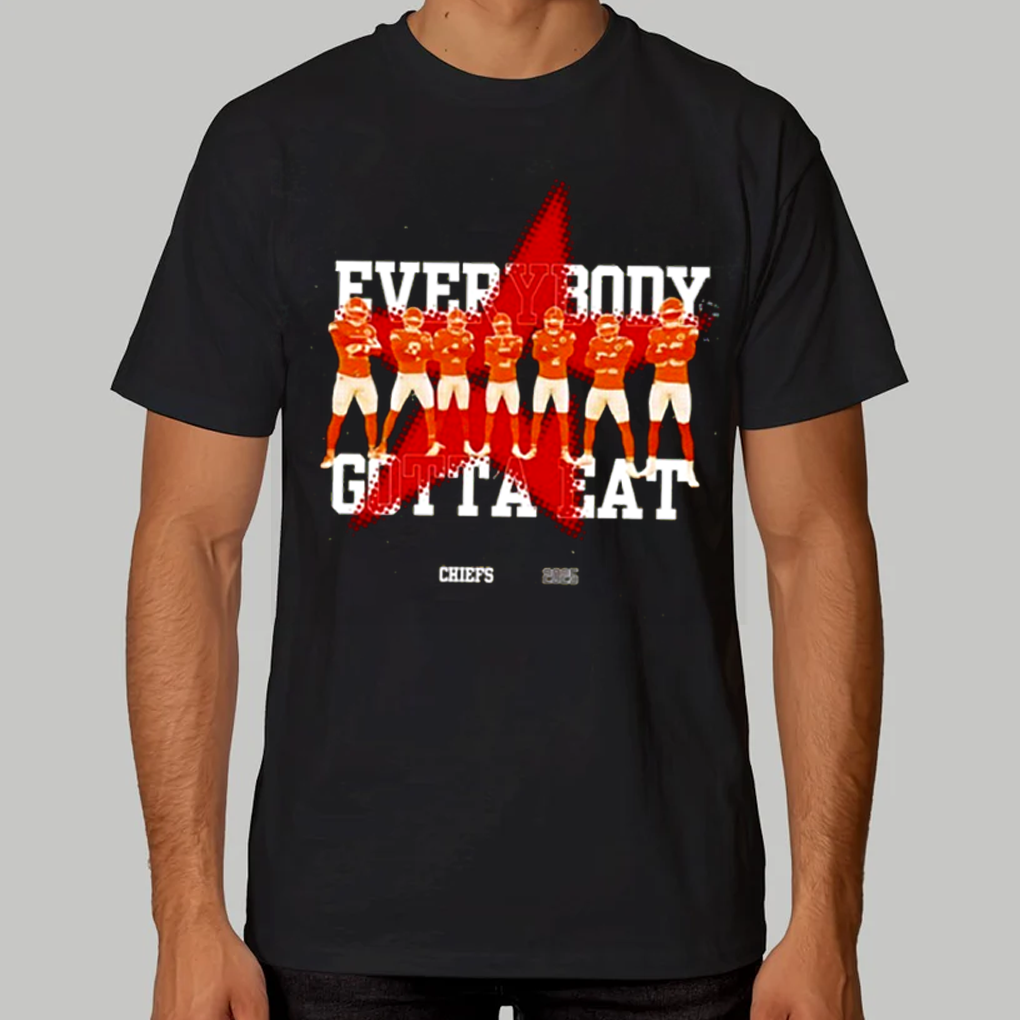Kansas City Chiefs Everybody Gotta Eat Shirt - Clothingus Diamond