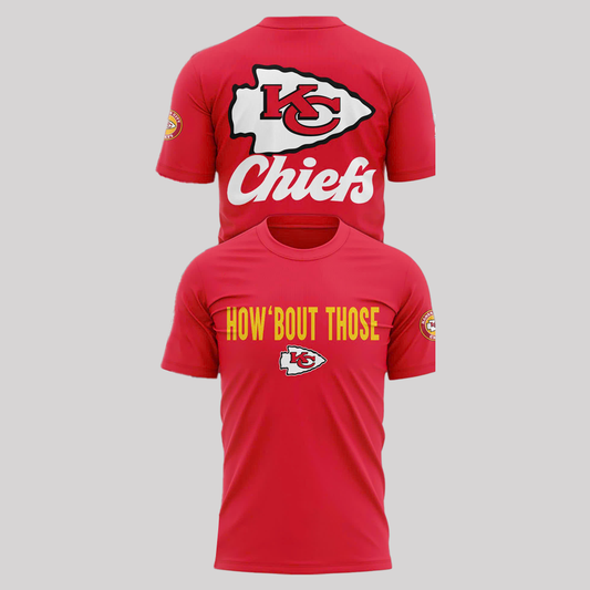 Kansas City Chiefs How Bout Those shirt 2025