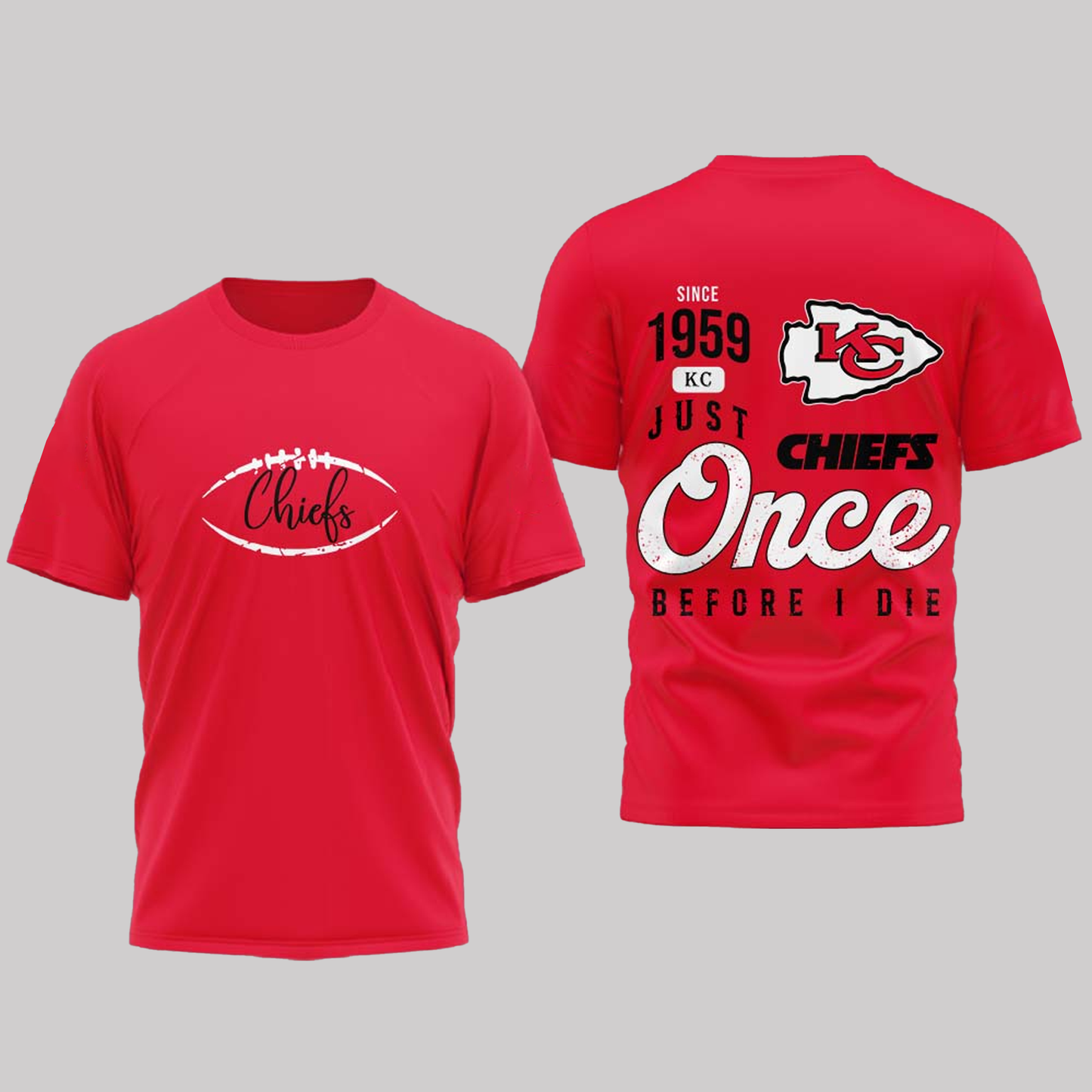 Kansas City Chiefs Since 1959 KC Just Chiefs Once Before I Die Shirt - Clothingus Diamond