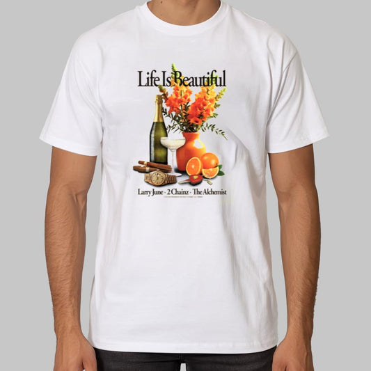 Life Is Beautiful Larry June 2 Chainz The Alchemist Shirt 2025