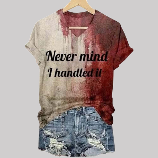 Never Mind I Handled It Bloody Halloween Shirt 2025