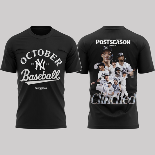 New York Yankees October Baseball Postseason Clinched Shirt 2025