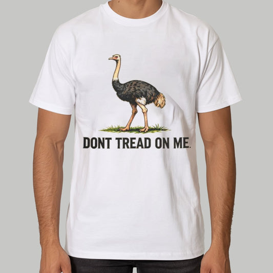 Ostrich Dont Tread On Me Shirt